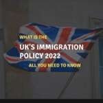 UK immigration policy 2022