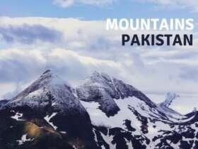 Top Ten Tallest Mountains in Pakistan